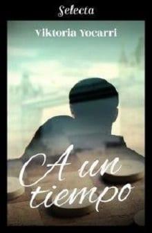 A  un  tiempo  |  Viktoria  Yocarri  