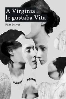 A  Virginia  le  gustaba  Vita  |  Pilar  Bellver  
