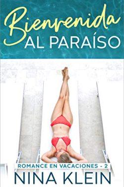 Bienvenida  al  Paraíso  |  Nina  Klein  