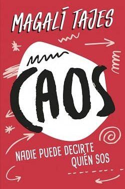 Caos  |  Magali  Tajes  