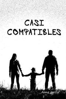Casi  compatibles  |  Anna  García  