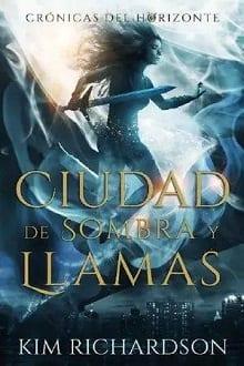 Ciudad  de  Sombra  y  Llamas  