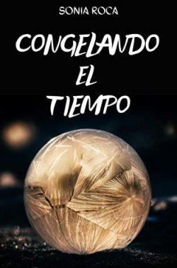Congelando  el  tiempo  |  Sonia  Roca  