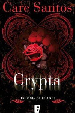 Crypta  (Trilogía  Eblus  2)  |  Care  Santos  