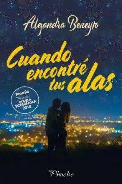 Cuando  encontré  tus  alas  |  Alejandra  Beneyto  