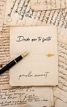 Desde  que  te  fuiste  |  Paolo  Monet  