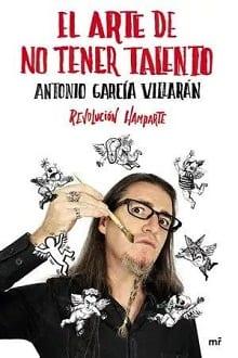 El  arte  de  no  tener  talento  