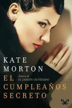 El  cumpleaños  secreto  |  Kate  Morton  
