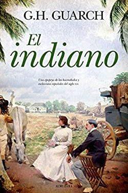 El  Indiano  |  Gonzalo  Hernández  Guarch  
