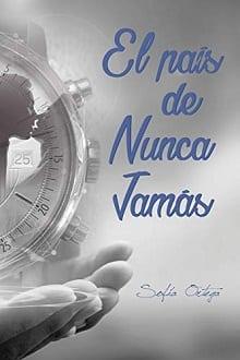 El  pais  de  nunca  Jamas  |  Sofia  Ortega  