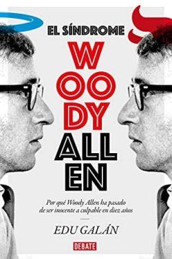 El  síndrome  Woody  Allen  |  Edu  Galán  