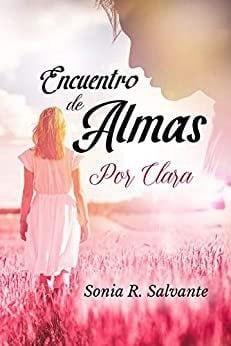 Encuentro  de  almas  1.  Por  Clara  