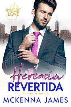Herencia  Revertida  |  Mckenna  James  