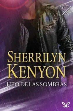 Hijo  de  las  sombras  |  Sherrilyn  Kenyon  