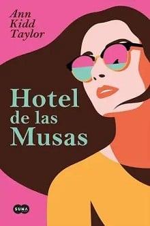 Hotel  de  las  musas  |  Ann  Kidd  Taylor  