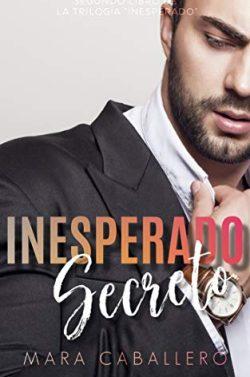 Inesperado  secreto  |  Mara  Caballero  