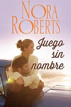 Juego  sin  nombre  |  Nora  Roberts  