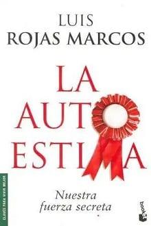 La  autoestima  |  Luis  Rojas  Marcos  