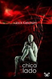 La  chica  de  al  lado  |  Jack  Ketchum  