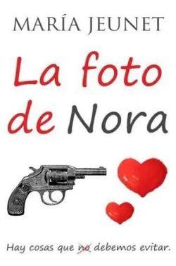 La  foto  de  Nora  |  María  Jeunet  
