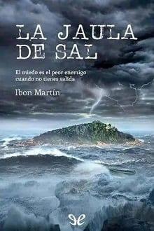 La  jaula  de  sal  |  Ibon  Martín  
