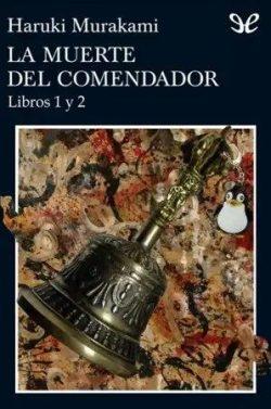 La  muerte  del  comendador  (Libros  1  y  2)  