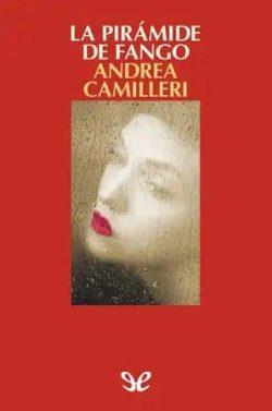 La  pirámide  de  fango  |  Andrea  Camilleri  