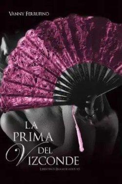 La  prima  del  vizconde  |  Vanny  Ferrufino  