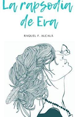 La  rapsodia  de  Eva  |  Raquel  F.  Alcalá  