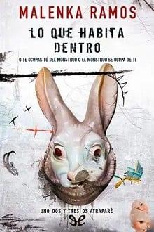 Lo  que  habita  dentro  |  Malenka  Ramos  
