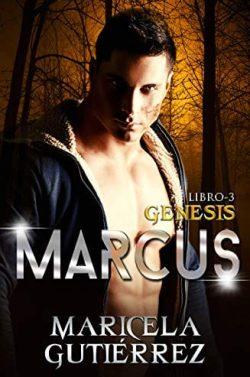Marcus  (Génesis  3)  |  Maricela  Gutiérrez  