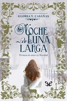 Noche  de  luna  larga  |  Gloria  V.  Casañas  