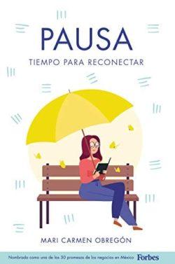 Pausa:  Tiempo  para  Reconectar  |  Mari  Carmen  Obregón  