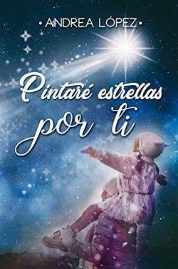 Pintaré  estrellas  por  ti  |  Andrea  López  