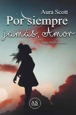 Por  siempre  jamás,  amor  |  Aura  Scott  