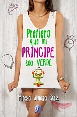 Prefiero  que  mi  príncipe  sea  verde  