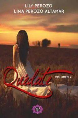 Quédate  IV  |  Lily  Perozo  