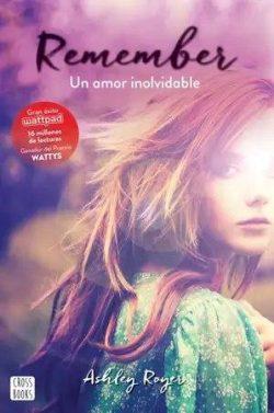 Remember.  Un  amor  inolvidable  |  Ashley  Roger  