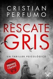 Rescate  gris  |  Cristian  Perfumo  