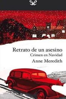 Retrato  de  un  asesino  |  Anne  Meredith  
