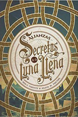 Secretos  de  la  luna  llena  1.  Alianzas  