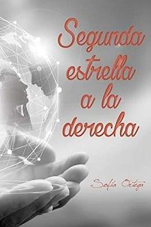 Segunda  estrella  a  la  derecha  |  Sofia  Ortega  