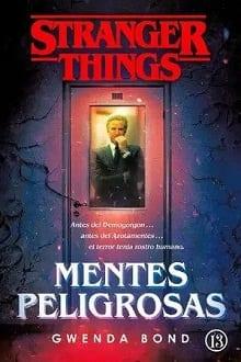 Stranger  Things.  Mentes  peligrosas  