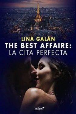The  best  affaire:  La  cita  perfecta  |  Lina  Galán  