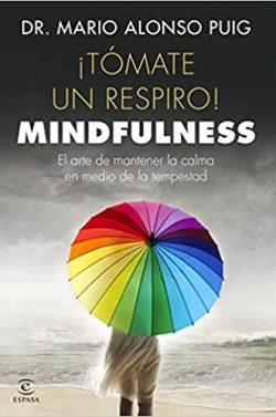¡Tómate  un  respiro!  Mindfulness  