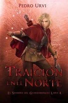 Traición  en  el  norte  |  Pedro  Urvi  
