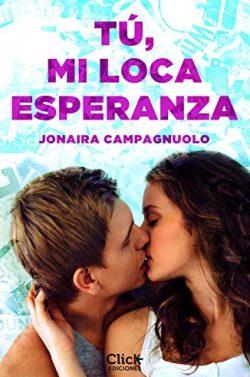 Tú,  mi  loca  esperanza  |  Jonaira  Campagnuolo  