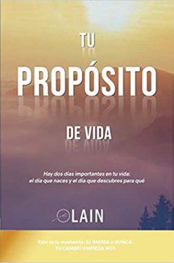 Tu  Propósito  de  Vida  |  Laín  García  Calvo  