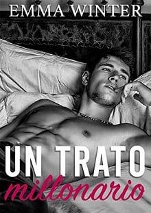 Un  trato  millonario  |    Emma  Winter  