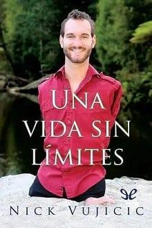 Una  vida  sin  límites  |  Nick  Vujicic  